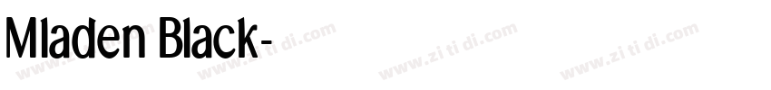 Mladen Black字体转换